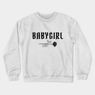 Babygirl Crewneck Sweatshirt